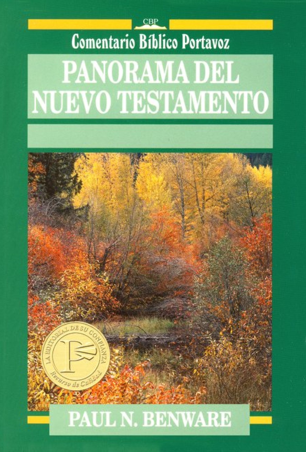 Panorama del Nuevo Testamento - Tapa Blanda - Paul Benware