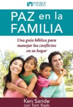 Paz en la Familia -  Tapa Blanda –  Ken Sande