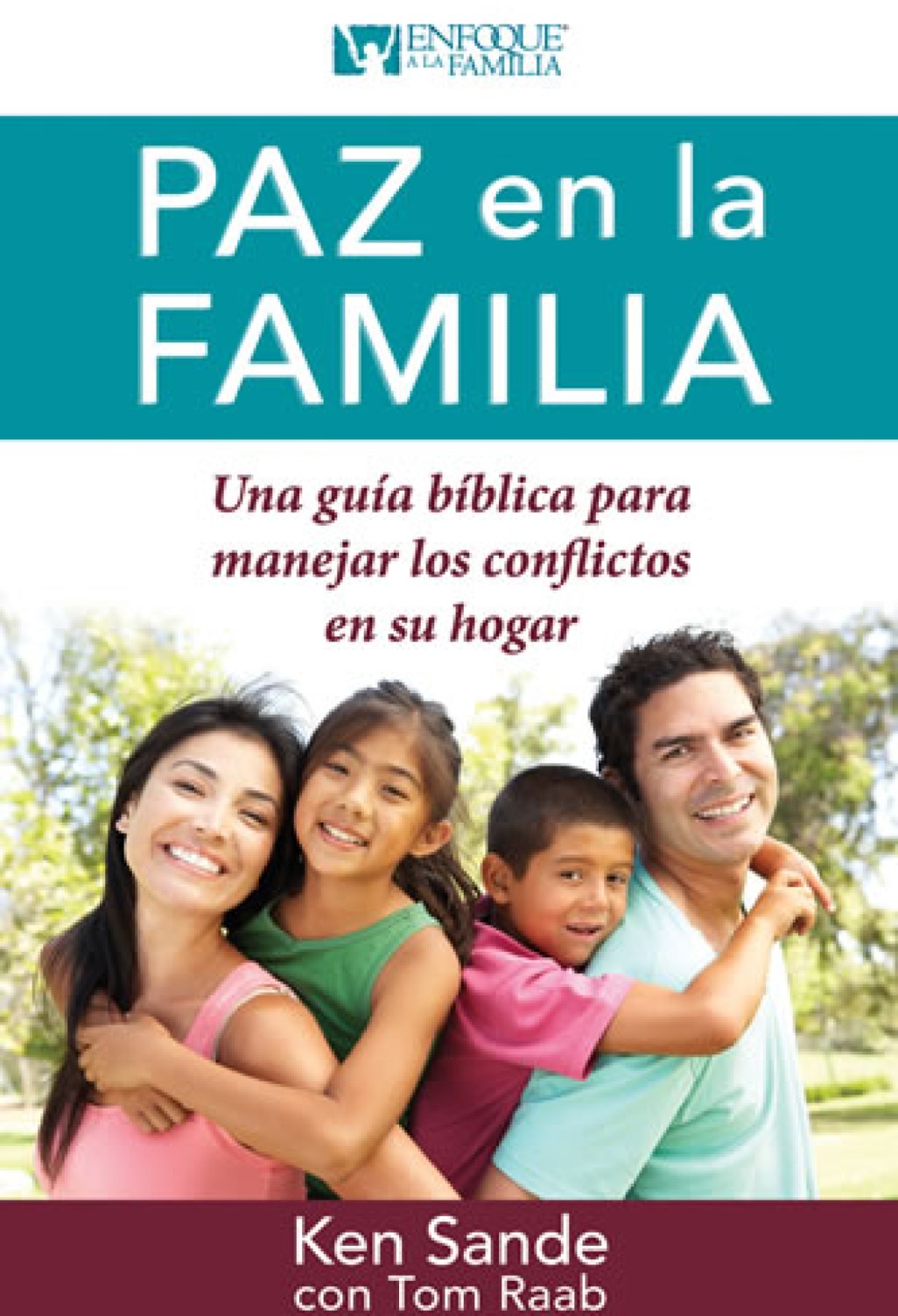 Paz en la Familia - Tapa Blanda – Ken Sande