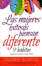 Alternative view of Mujeres Exitosas Piensan Diferente -  Tapa Blanda –  Valorie Burton