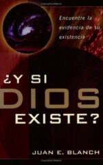 Y si Dios Existe?- Tapa Blanda - Juan Blanch
