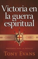 Alternative view of Victoria en la Guerra Espiritual - Tapa Blanda – Tony Evans