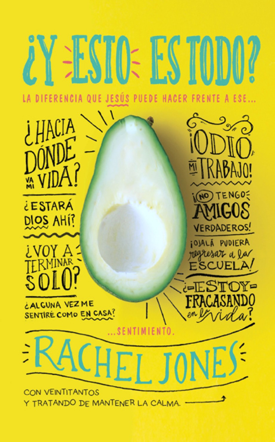 ¿Y Esto es Todo? - Tapa Blanda – Rachel Jones