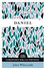 Comentario Bíblico :  Daniel - Tapa Blanda - John Whitcomb