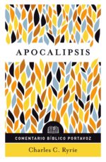 Comentario Bíblico: Apocalipsis - Tapa Blanda  - Charles Ryrie