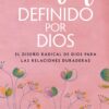 El Amor Definido por Dios - Tapa Blanda -  Kristen Clark y Bethany Beal