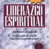 Liderazgo Espiritual - Tapa Blanda – J. Oswald Sanders