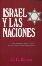 Alternative view of Israel y las Naciones - Tapa Blanda – F. F. Bruce