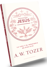 Jesús - Tapa Blanda -  A.W. Tozer