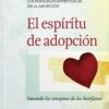 El Espíritu de Adopción -  Tapa Blanda – Dennis L. Nice