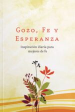 Gozo, Fe y Esperanza - Tapa Blanda –  Patsy Clairmont