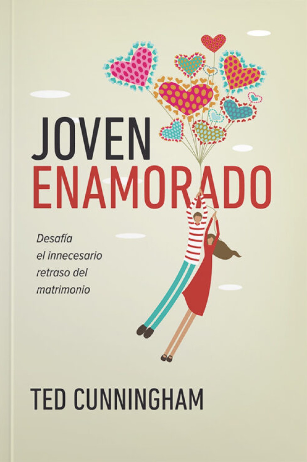 Joven Enamorado - Tapa Blanda - Ted Cunningham