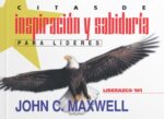 Citas de Inspiración y Sabiduría-Liderazgo 101 -  Tapa Blanda – John C. Maxwell