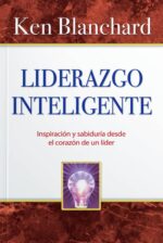 Liderazgo Inteligente -  Tapa Blanda -  Ken Blanchard
