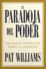 La Paradoja del Poder - Tapa Blanda – Pat Williams