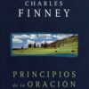 Principios de la Oración -  Tapa Blanda – Charles Finney