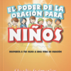 El Poder de la Oración para Niños - Tapa Dura –  Claudia Guimaraes