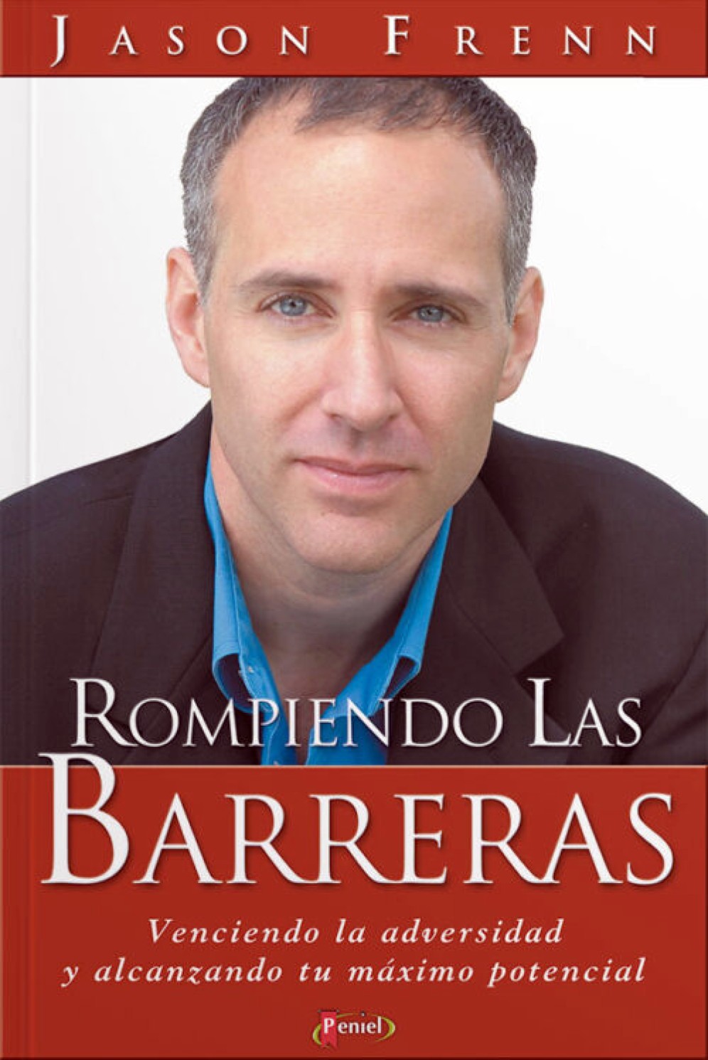 Rompiendo las Barreras - Tapa Blanda - Jason Frenn