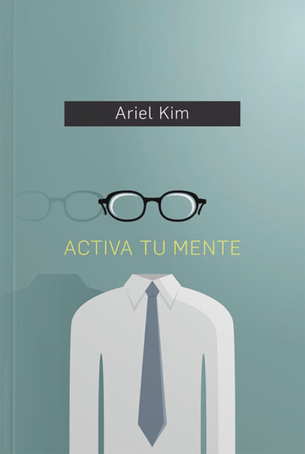 Activa tu Mente - Tapa Blanda – Ariel Kim