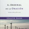 El Arsenal de la Oración - Edición Bolsillo - Tapa Blanda –  E. M. Bounds