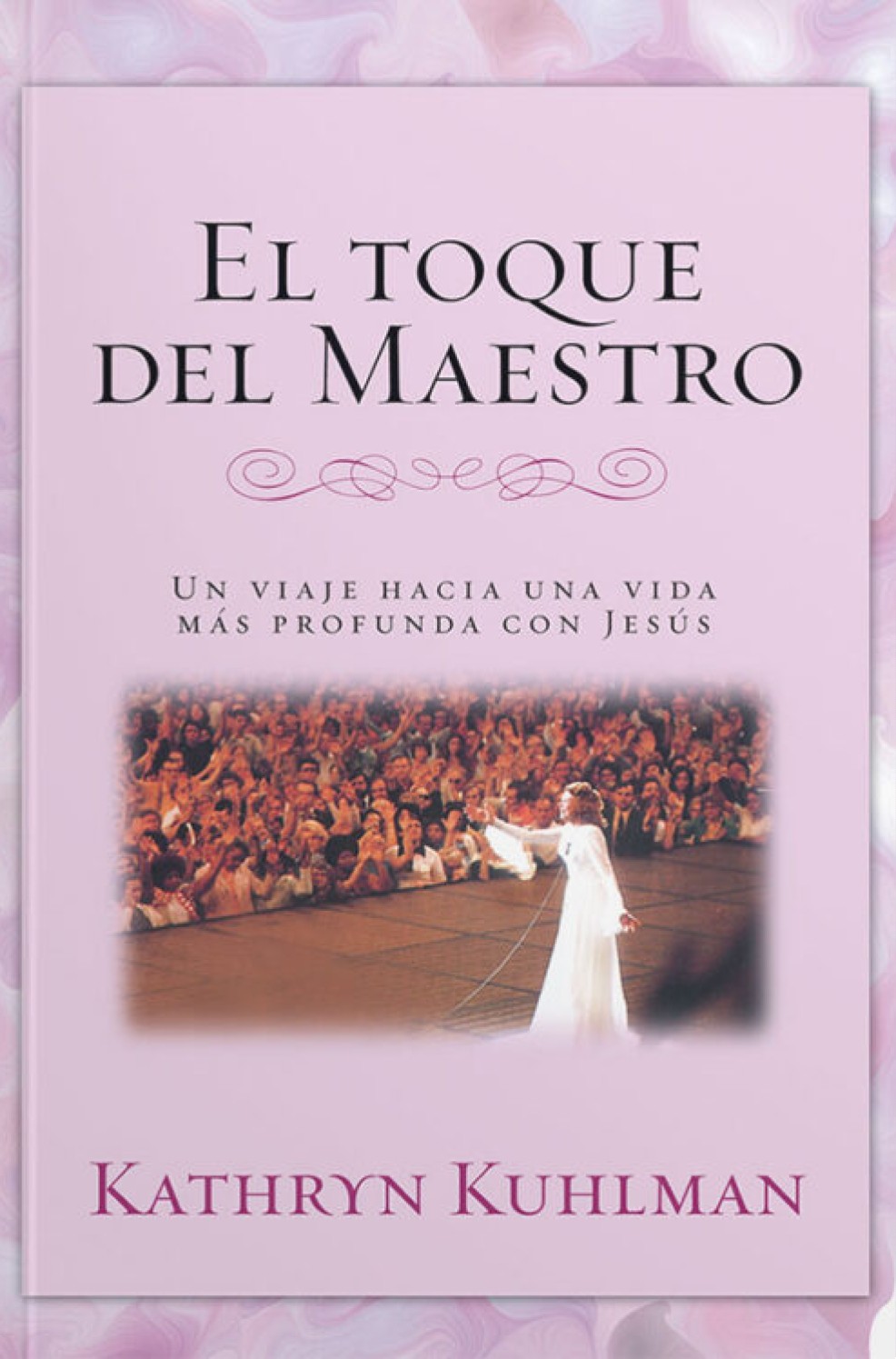 El Toque del Maestro - Edición Bolsillo - Tapa Blanda – Kathryn Kuhlman