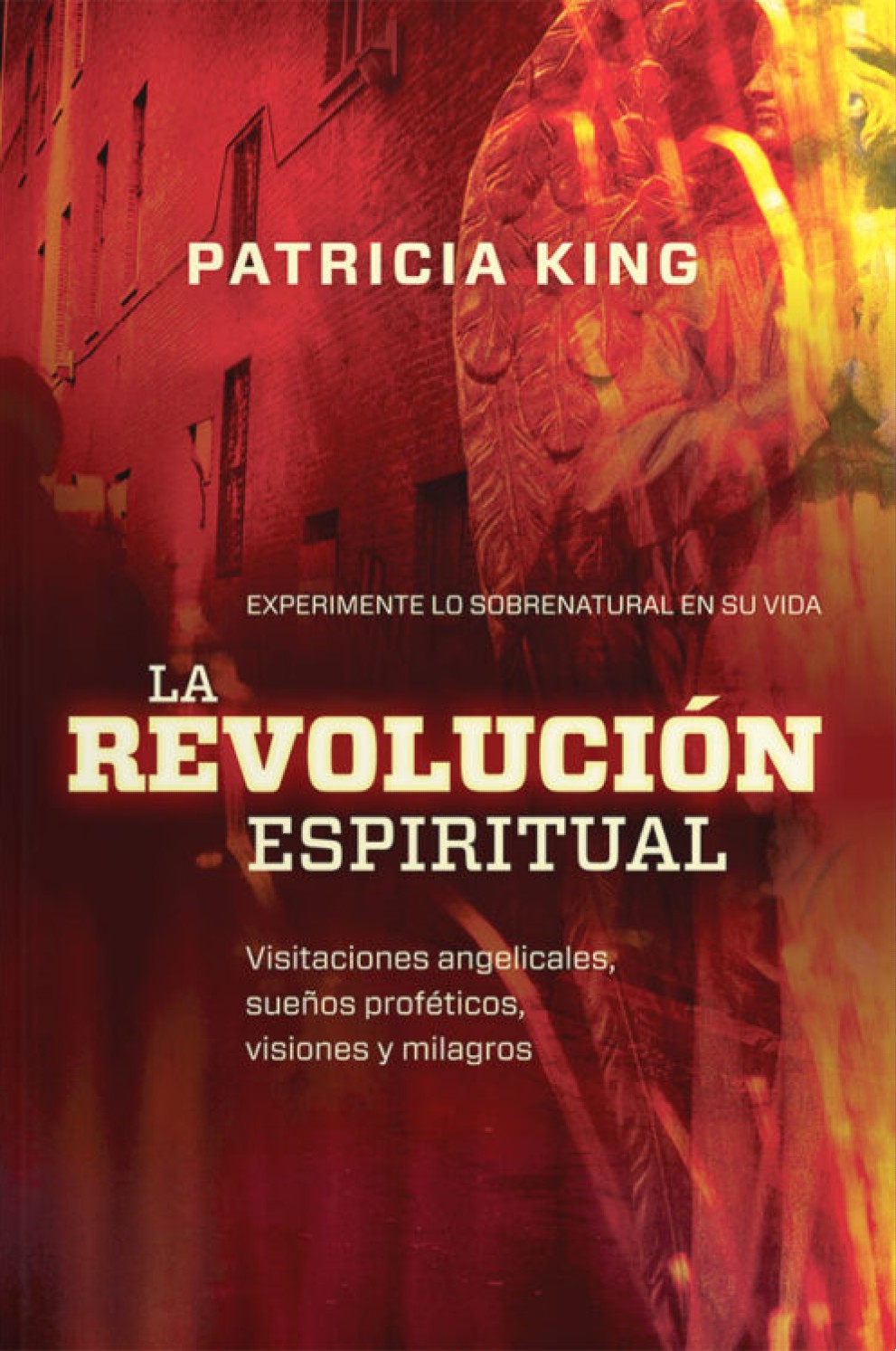La Revolución Espiritual - Tapa Blanda – Patricia King