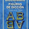 Diccionario de Figuras de Dicción Usadas en la Biblia - Tapa Blanda - E.W. Bullinguer y Francisco Lacueva