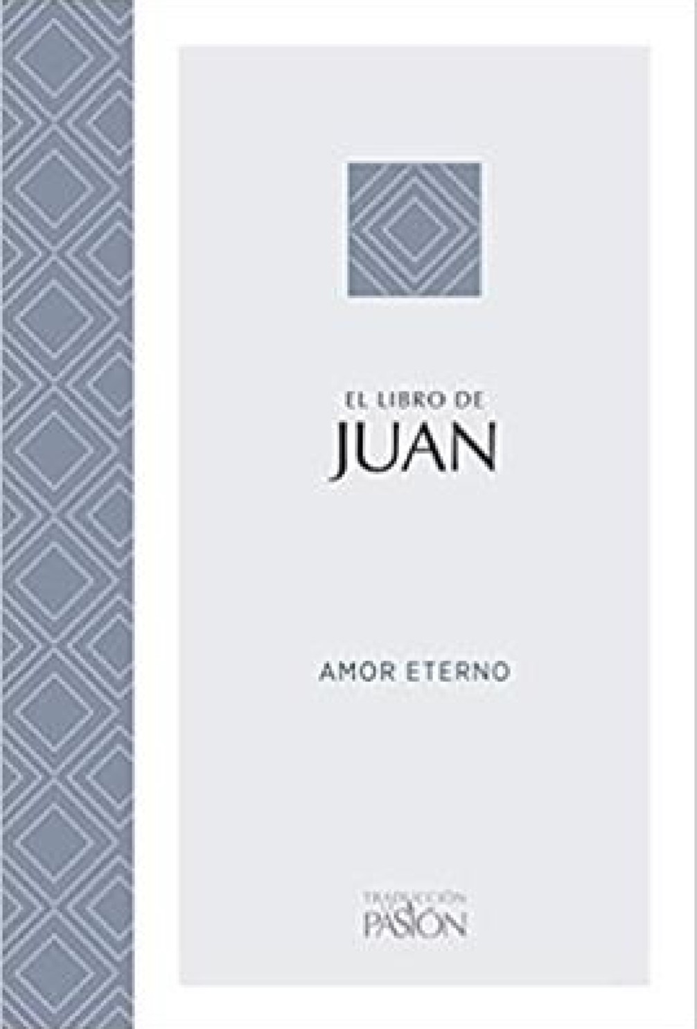El Libro De Juan: Amor Eterno - Tapa Blanda – Brian Simmons