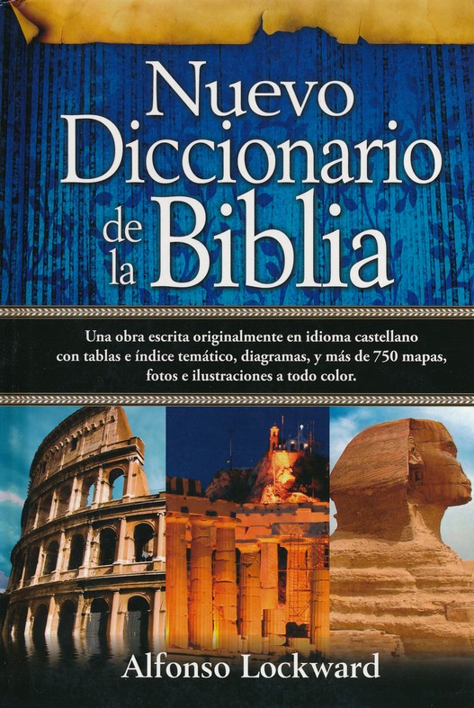 Nuevo Diccionario de la Biblia- Tapa Dura – Alfonso Lockward - Imagen 2