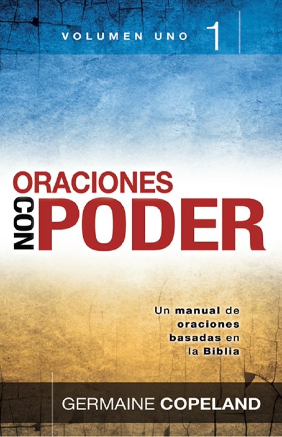 Oraciones con Poder / Tomo 1 - Tapa Blanda – Germaine Copeland