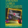 Enseñemos la Biblia Creativamente - Tapa Blanda –  O. Lawrence Richards - Imagen 2