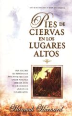 Pies de Ciervas En Los Lugares Altos - Tapa Dura – Hannah Hunnard