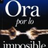 Ora por lo Imposible -  Tapa Blanda –  Buddy Harison - Imagen 2