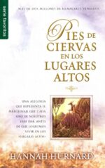 Pies de Ciervas en los Lugares Altos - Edición Favoritos - Tapa Blanda - Hannah Hunnard