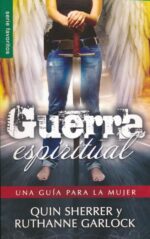 Guerra Espiritual - Tapa Blanda – Quinn Sherrer