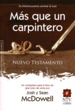 Más que un Carpintero Nuevo Testamento - Edición Bolsillo - Tapa Blanda - Josh y Sean McDowell
