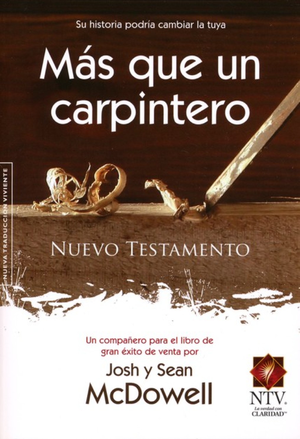 Más que un Carpintero Nuevo Testamento - Edición Bolsillo - Tapa Blanda - Josh y Sean McDowell