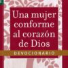 Una Mujer Conforme al Corazón de Dios: Devocionario - Edición Favoritos - Tapa Blanda –  Elizabeth George