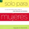Solo Para Mujeres - Edición Favoritos - Tapa Blanda – Shaunti Feldhahn - Imagen 2