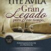 Un Gran Legado Para Este Tiempo: Tomo 2 - Tapa Dura - Yiye Avila - Imagen 2