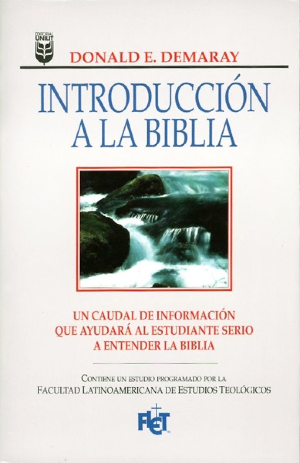 Introducción a la Biblia - Tapa Blanda – Donald E. Demaray
