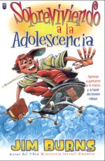 Sobreviviendo a la Adolescencia -  Tapa Blanda –  Jim Burns
