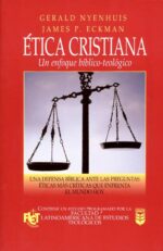 Ética Cristiana -  Tapa Blanda – Gerald Nyenhuis