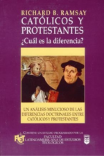 Católicos y Protestantes - Tapa Blanda – Richard Ramsay