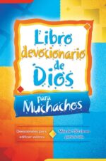 El Libro Devocionario de Dios para Muchachos -  Tapa Dura – Unilit