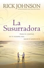 La Susurradora -  Tapa Blanda – Rick Johnson