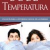 Sube la Temperatura -  Tapa Blanda – Kevin Leman