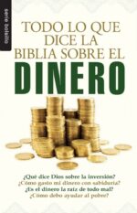 Todo lo que la Biblia Dice Sobre el Dinero - Edición  Bolsillo - Tapa Blanda - Varios Autores