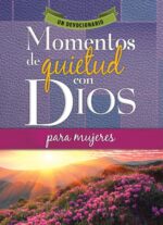 Momentos de Quietud con Dios para Mujeres: Devocional - Tapa Blanda - Honor Books
