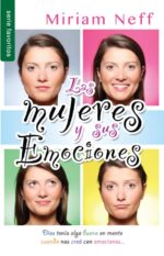 Las Mujeres y sus Emociones - Edición Favoritos -  Tapa Blanda – Mirian Neff